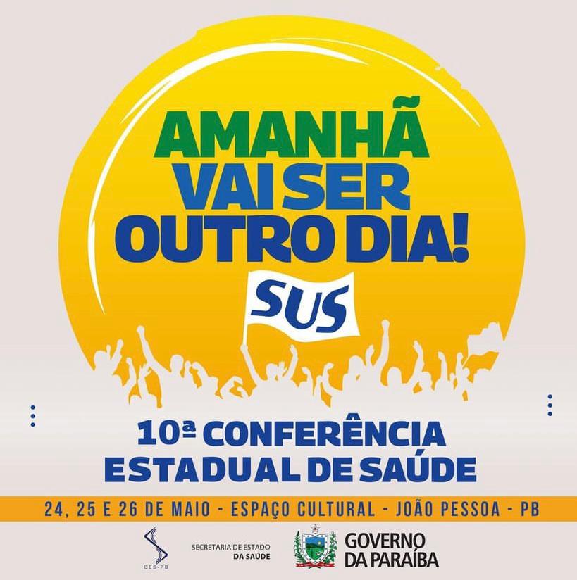 Divulgada a programação da 10ª Conferência Estadual de Saúde